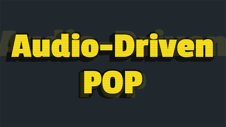 Audio Driven Pop Title